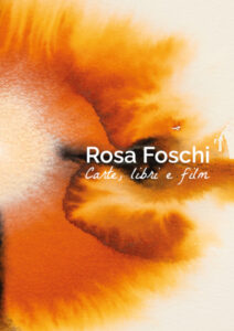 Rosa Foschi, Carte libri film, copertina